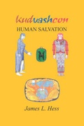 Cover: Kudvashcon - Human Salvation - E-Booktime, LLC