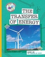 Cover: Science Lab: The Transfer of Energy - Cherry Lake Publishing