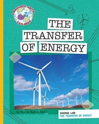 Enlarge image Cover: Science Lab: The Transfer of Energy - Cherry Lake Publishing