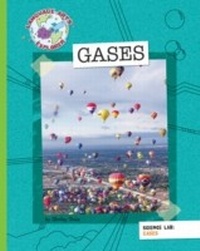 Enlarge image Cover: Science Lab: Gases - Cherry Lake Publishing
