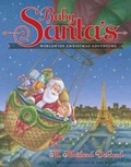 Cover: Baby Santa's Worldwide Christmas Adventure - Greenleaf Book Group LLC