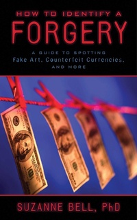 Enlarge image Cover: How to Identify a Forgery - Skyhorse Publishing