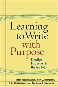 Enlarge image Cover: Learning to Write with Purpose - Guilford Publications