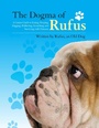 Cover: The Dogma of Rufus - Skyhorse Publishing