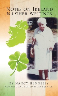 Enlarge image Cover: Notes on Ireland and Other Writings - Xulon Press