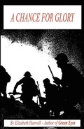 Cover: A Chance for Glory - E-Booktime, LLC