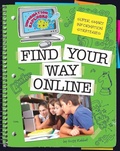 Cover: Find Your Way Online - Cherry Lake Publishing