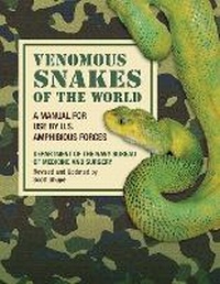 Abbildung von: Venomous Snakes of the World - Skyhorse Publishing