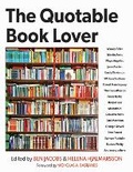 Cover: The Quotable Book Lover - Skyhorse Publishing
