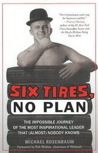 Abbildung von: Six Tires, No Plan - Greenleaf Book Group LLC