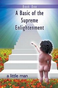 Abbildung von: A Basic of the Supreme Enlightenment - Strategic Book Publishing