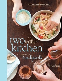 Enlarge image Cover: Two in the Kitchen - Weldon Owen, Incorporated