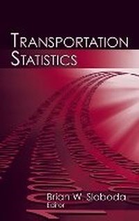 Enlarge image Cover: Transportation Statistics - J Ross Publishing