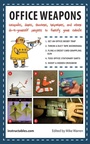 Cover: Office Weapons - Skyhorse Publishing