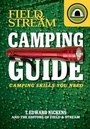 Cover: Field & Stream Camping Guide - Weldon Owen, Incorporated