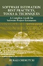 Cover: Software Estimation Best Practices, Tools, & Techniques - J Ross Publishing