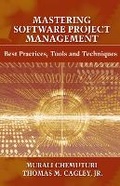 Cover: Mastering Software Project Management - J Ross Publishing