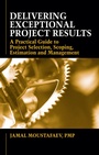 Cover: Delivering Exceptional Project Results - J Ross Publishing