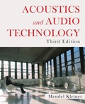 Cover: Acoustics and Audio Technology - J Ross Publishing