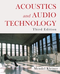 Enlarge image Cover: Acoustics and Audio Technology - J Ross Publishing