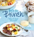 Cover: Let's Do Brunch - Weldon Owen, Incorporated