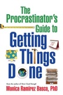 Cover: The Procrastinator's Guide to Getting Things Done - Guilford Publications