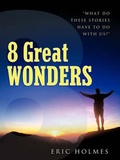 Cover: 8 Great Wonders - Xulon Press