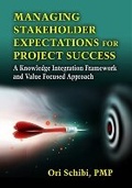 Cover: Managing Stakeholder Expectations for Project Success - J Ross Publishing