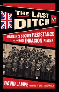 Enlarge image Cover: The Last Ditch - Skyhorse Publishing