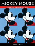 Cover: Mickey Mouse - Weldon Owen, Incorporated