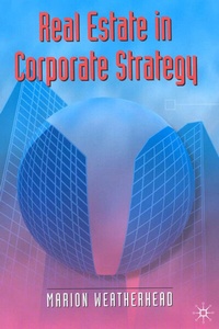 Enlarge image Cover: Real Estate in Corporate Strategy - Red Globe Press