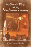Cover: My Greenwich Village and the Italian American Community - America Star Books