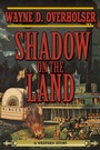 Cover: Shadow on the Land - Skyhorse Publishing