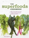 Cover: Superfoods Cookbook - Weldon Owen, Incorporated