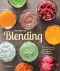 Cover: The Art of Blending - Weldon Owen