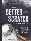 Cover: Better from Scratch - Weldon Owen, Incorporated
