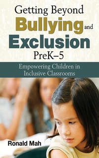 Enlarge image Cover: Getting Beyond Bullying and Exclusion, PreK-5 - Skyhorse Publishing