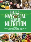 Cover: The U.S. Navy SEAL Guide to Nutrition - Skyhorse Publishing