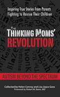 Cover: The Thinking Moms' Revolution - Skyhorse Publishing