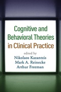 Cover: Cognitive and Behavioral Theories in Clinical Practice - The Guilford Press