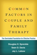 Cover: Common Factors in Couple and Family Therapy - The Guilford Press