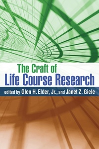 Enlarge image Cover: The Craft of Life Course Research - The Guilford Press