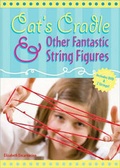 Cover: Cats Cradle and Other String Figures - Applesauce Press