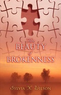 Cover: The Beauty of Brokenness - Xulon Press