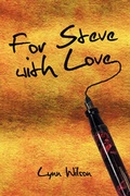 Cover: For Steve with Love - America Star Books