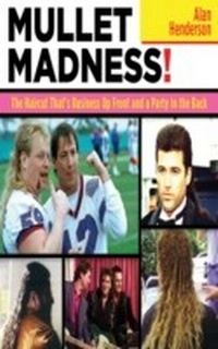 Abbildung von: Mullet Madness! - Skyhorse Publishing
