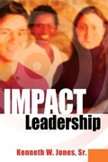 Cover: IMPACT Leadership - Xulon Press