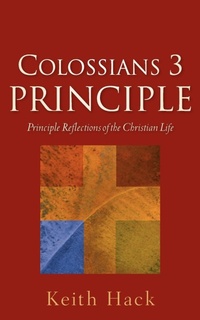 Bild: Colossians 3 Principle - Xulon Press