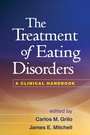 Cover: The Treatment of Eating Disorders - The Guilford Press