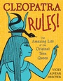 Cover: Cleopatra Rules! - Astra Young Readers